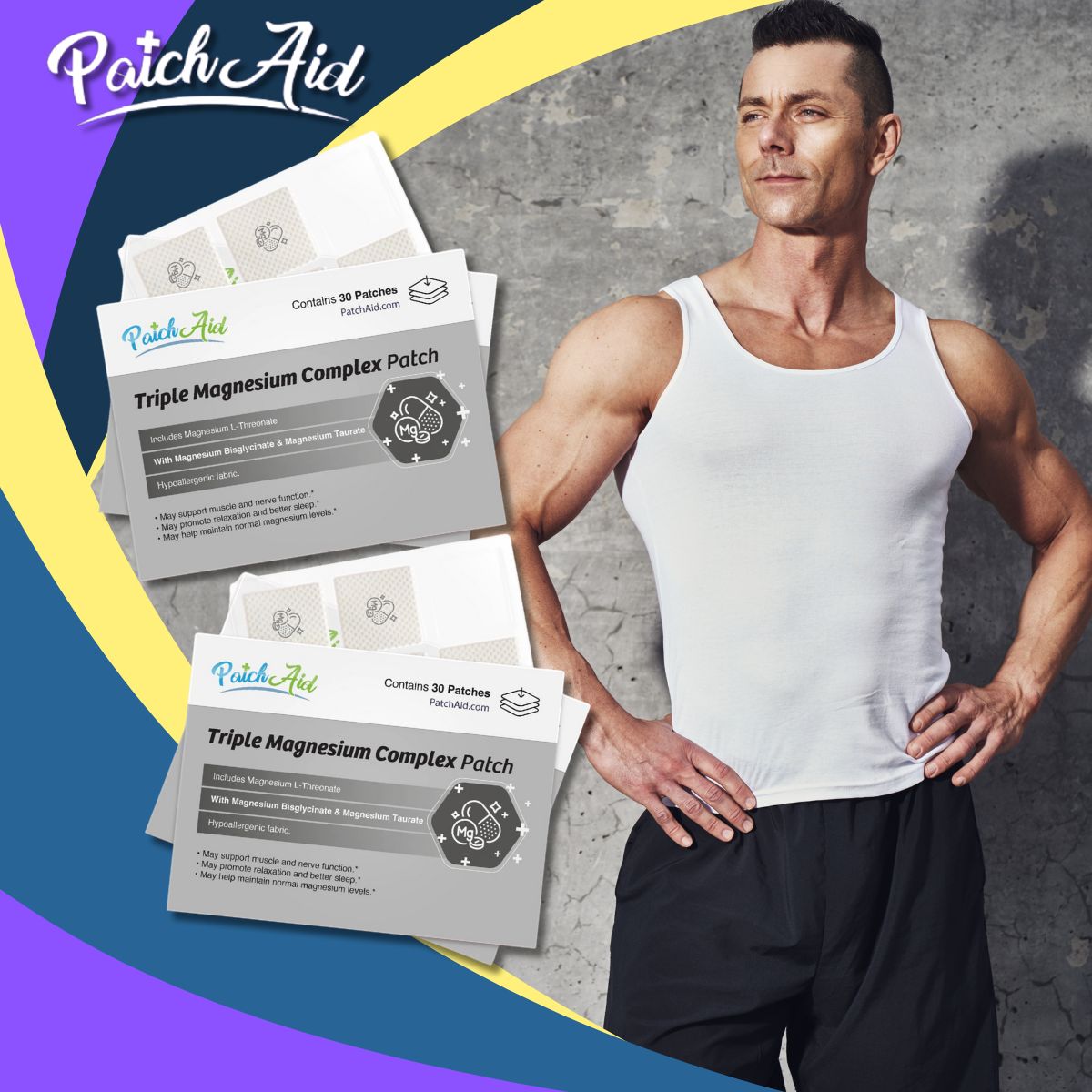 A muscular man in a white tank top stands confidently against a gray wall, with two packages of PatchAid's Triple Magnesium Complex Patch prominently displayed beside him.